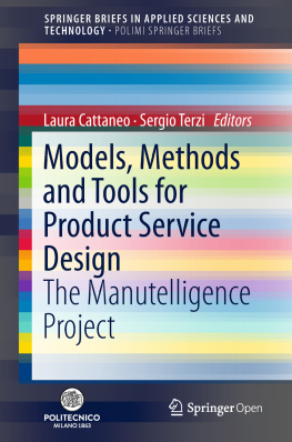 Laura Cattaneo - Models, Methods and Tools for Product Service Design: The Manutelligence Project