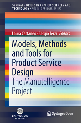 Laura Cattaneo Models, Methods and Tools for Product Service Design: The Manutelligence Project