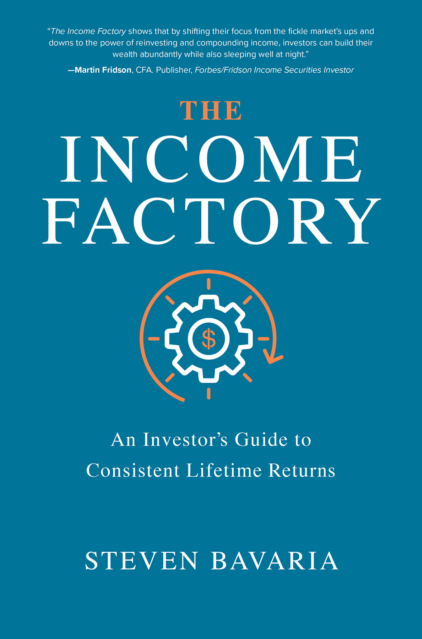 Praise for The Income Factory The Income Factory shows that by shifting their - photo 1