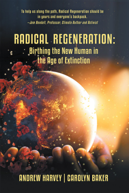 Carolyn Baker - Radical Regeneration