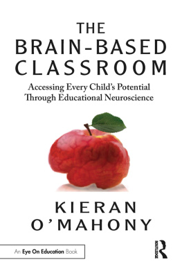 Kieran OMahony - The Brain-Based Classroom
