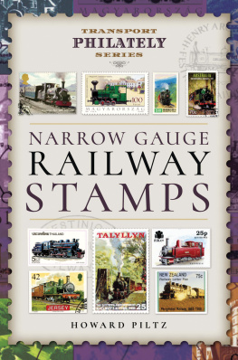 Howard Piltz - Narrow Gauge Railway Stamps