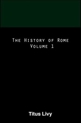 Titus Livy - The History of Rome