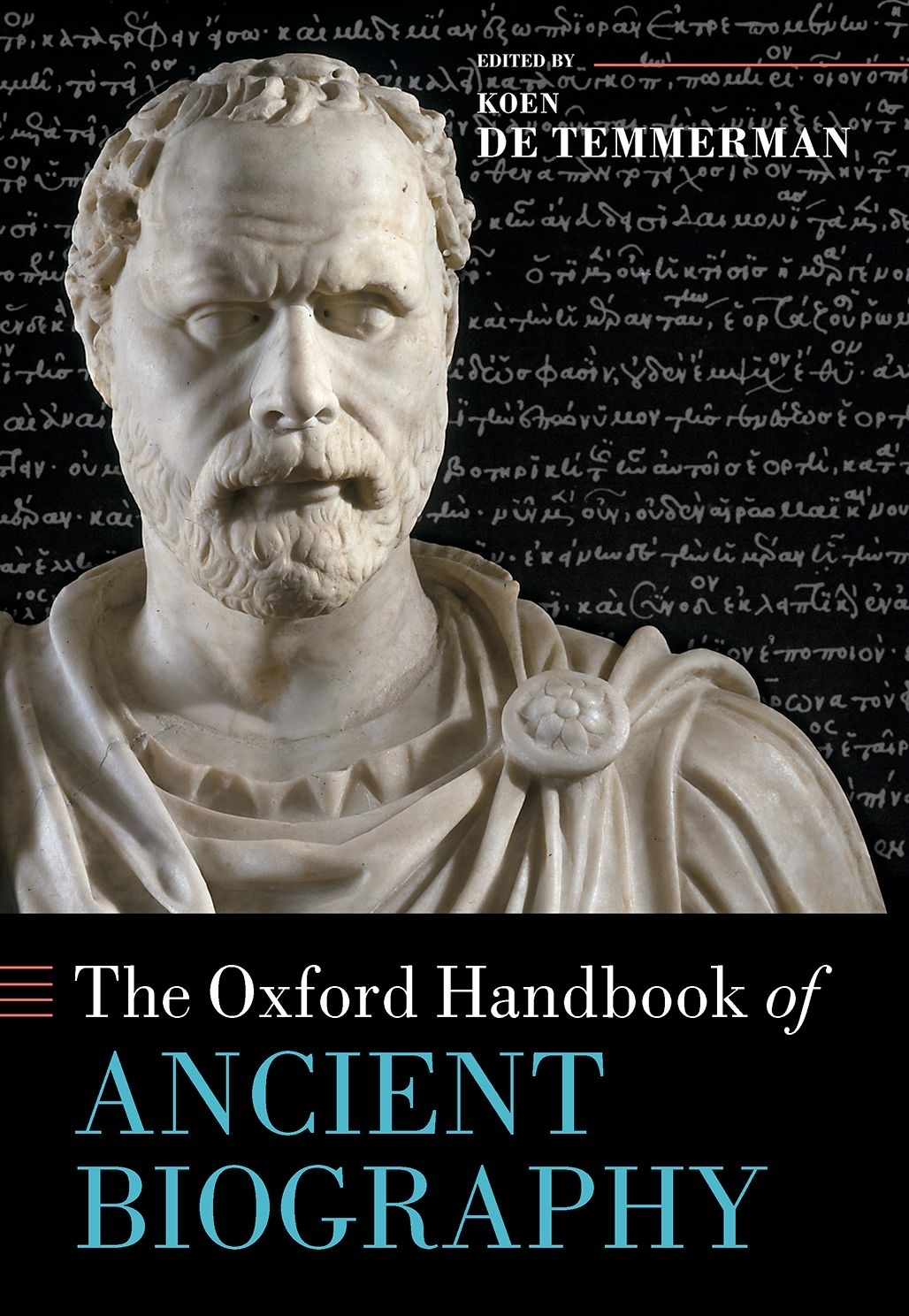 The Oxford Handbook of Ancient Biography - image 1