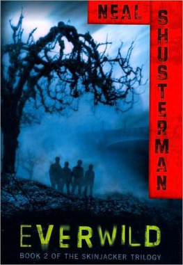 Neal Shusterman - Everwild (Skinjacker Trilogy)