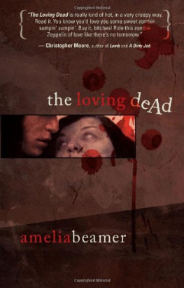 Amelia Beamer - The Loving Dead