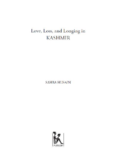 Love Loss and Longing in Kashmir - image 3