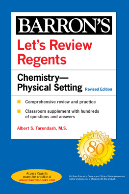 Albert S. Tarendash Lets Review Regents: Chemistry—Physical Setting (Barrons Regents NY), Revised Edition