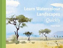 Hazel Soan - Learn Watercolour Landscapes Quickly