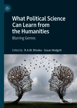 R.A.W. Rhodes - What Political Science Can Learn from the Humanities: Blurring Genres