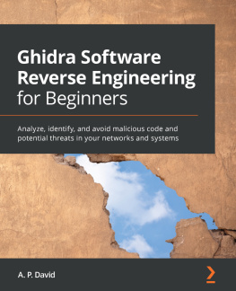 A. P. David Ghidra Software Reverse Engineering for Beginners