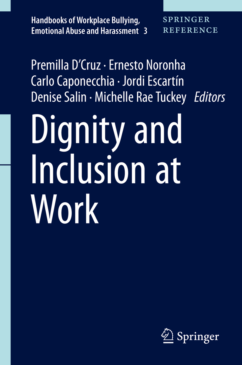 Book cover of Dignity and Inclusion at Work Volume 3 Handbooks of Workplace - photo 1