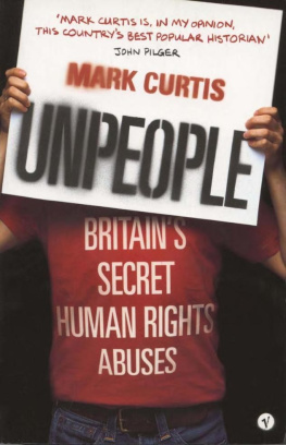 Mark Curtis - Unpeople: Britains Secret Human Rights Abuses