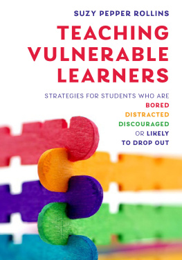 Suzy Pepper Rollins - Teaching Vulnerable Learners