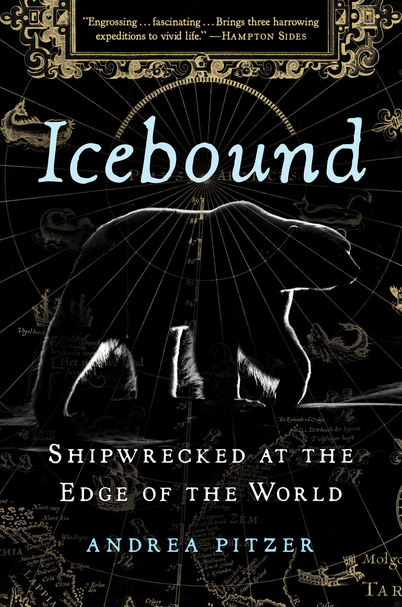 MORE PRAISE FOR ICEBOUND One of the most remarkable survival stories In Andrea - photo 1