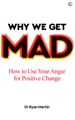 Dr Ryan Martin - Why We Get Mad