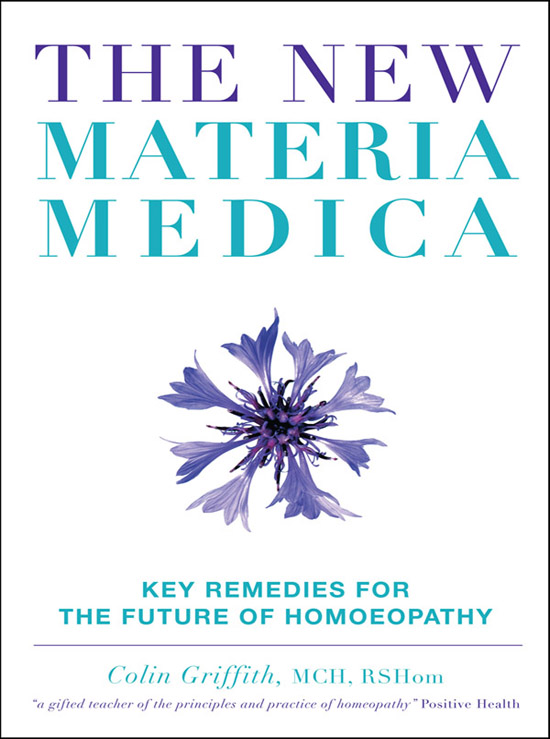 THE NEW MATERIA MEDICA By the same author The Companion to Homoeopathy The - photo 1