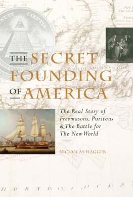 Nicholas Hagger - The Secret Founding of America