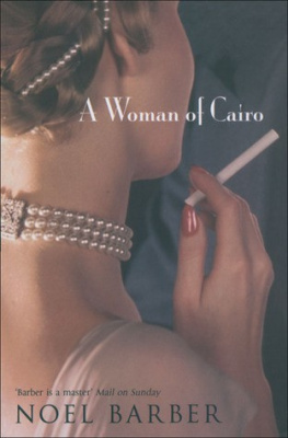 Noel Barber A Woman of Cairo