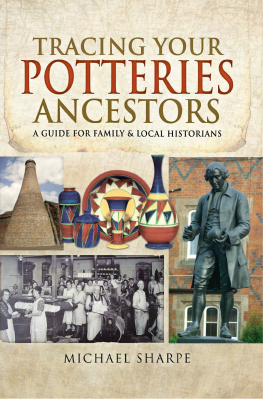 Michael Sharpe Tracing Your Potteries Ancestors