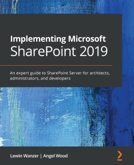 Lewin Wanzer and Angel Wood - Implementing Microsoft SharePoint 2019