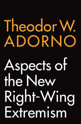 Theodor W. Adorno Aspects of the New Right-Wing Extremism