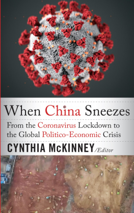 Cynthia McKinney When China Sneezes: From the Coronavirus Lockdown to the Global Politico-Economic Crisis