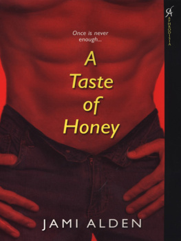 Jami Alden - A Taste of Honey