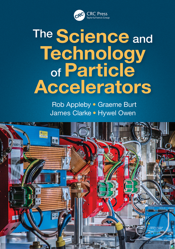 The Science and Technology of Particle Accelerators First edition published - photo 1