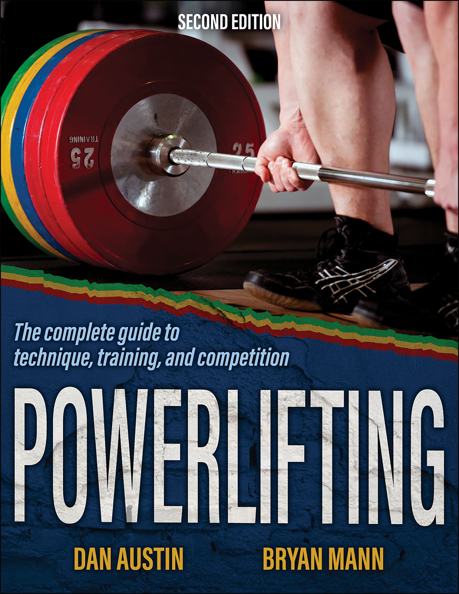 Powerlifting The complete guide to technique training and competition - photo 1