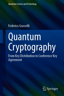 Federico Grasselli - Quantum Cryptography: From Key Distribution to Conference Key Agreement