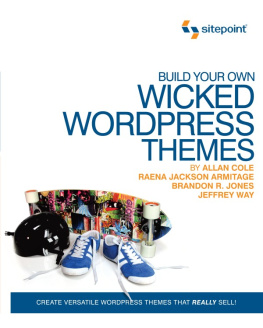 Allan Cole - Build Your Own Wicked Wordpress Themes