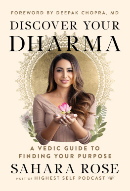 Sahara Rose Ketabi - Discover Your Dharma