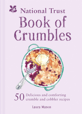 Mason Laura - The National Trust Book of Crumbles