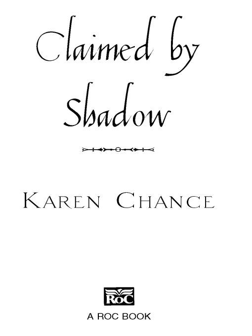 Table of Contents Karen Chance will enthrall you with her world of vampires - photo 1