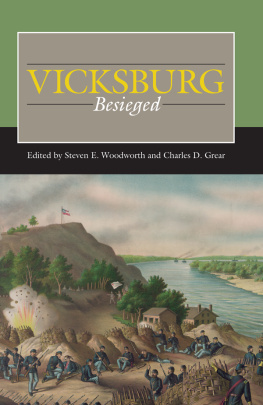 Steven E. Woodworth - Vicksburg Besieged