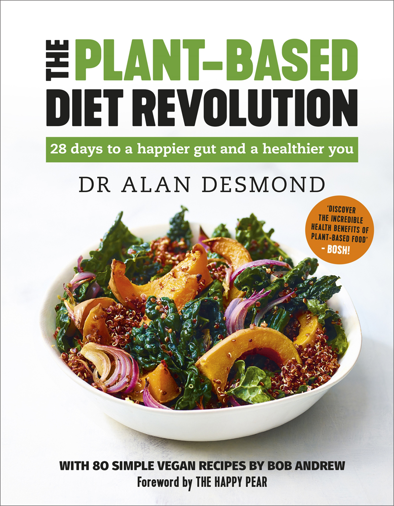 The Plant-Based Diet Revolution is precisely what the world needs right now - photo 1