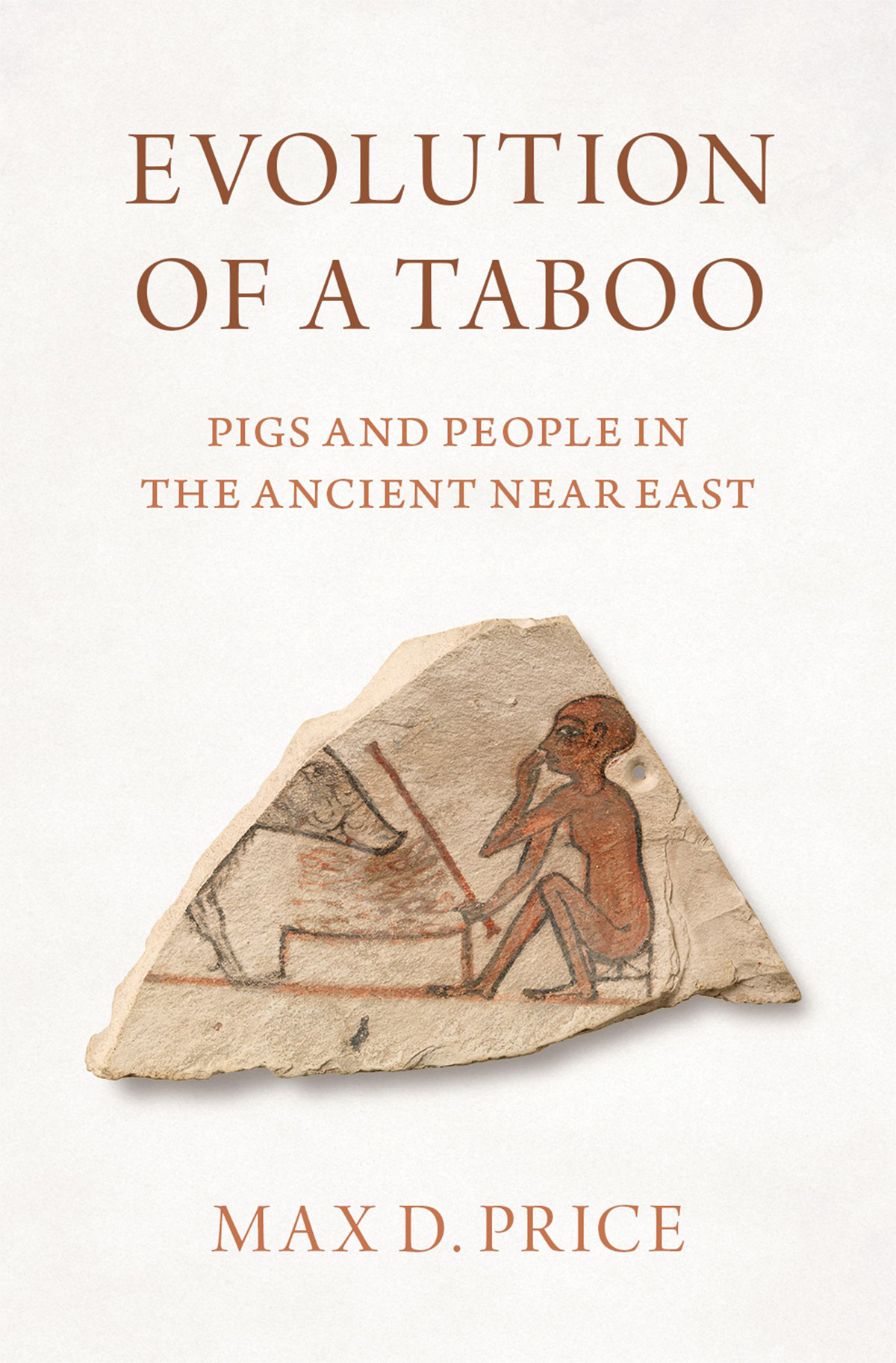 Evolution of a Taboo Pigs and People in the Ancient Near East - image 1