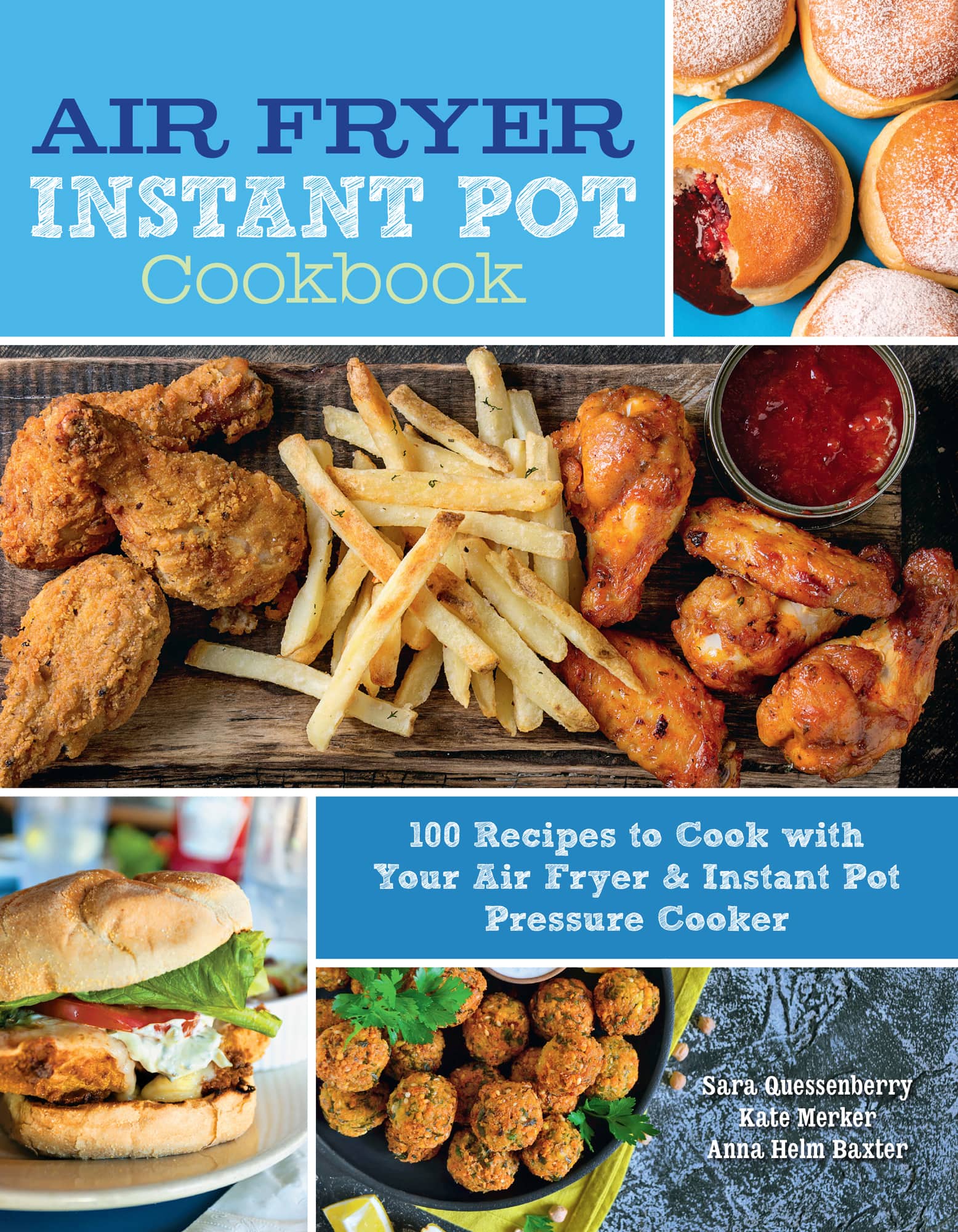 AIR FRYER INSTANT POT Cookbook 100 Recipes to Cook with Your Air Fryer - photo 1