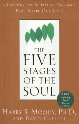 Harry R. Moody - The Five Stages of the Soul