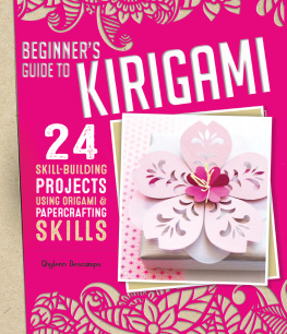 Descamps Ghylenn Beginners Guide to Kirigami