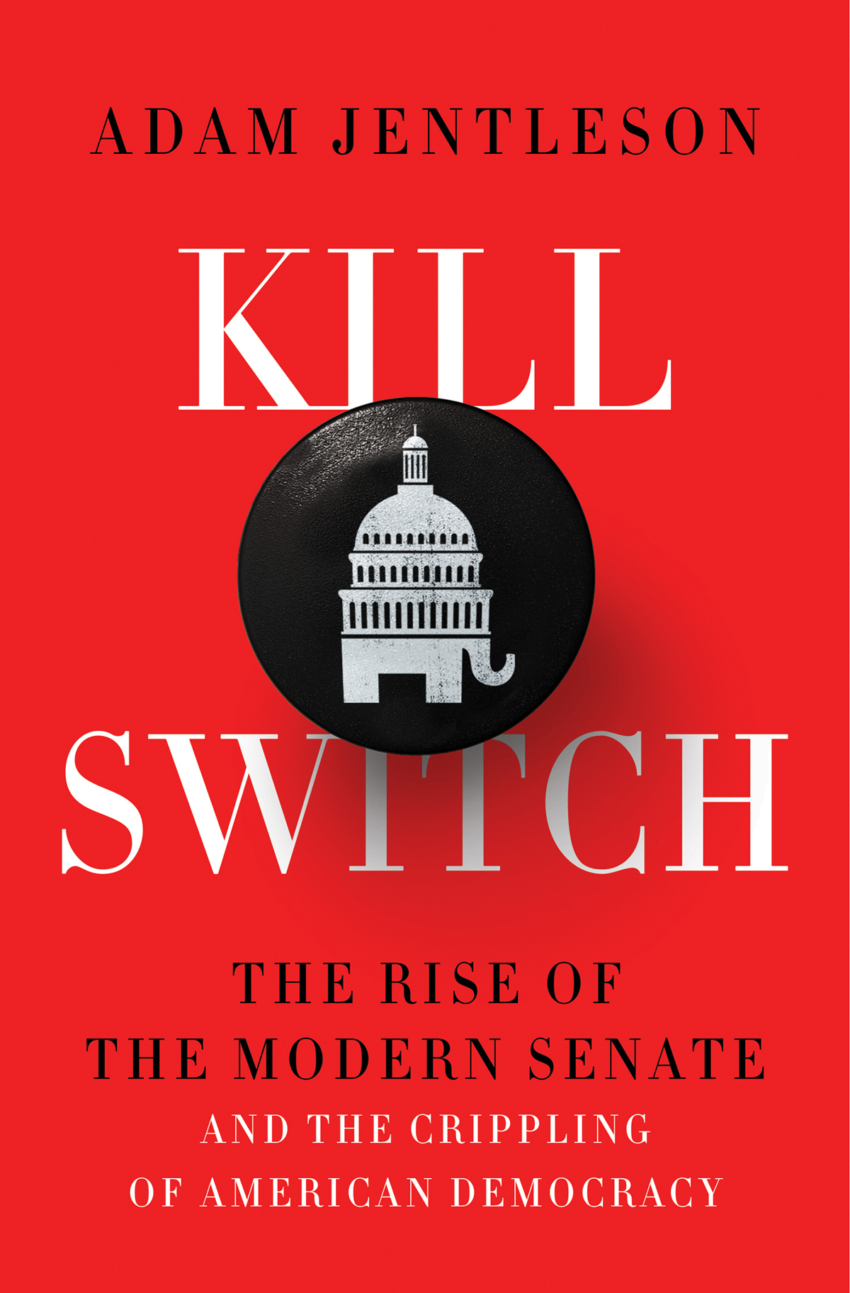 Additional Praise for KILL SWITCH With a grasp of history combined with his - photo 1