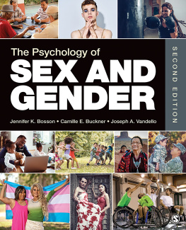 Jennifer Katherine Bosson - The Psychology of Sex and Gender 2nd Edition