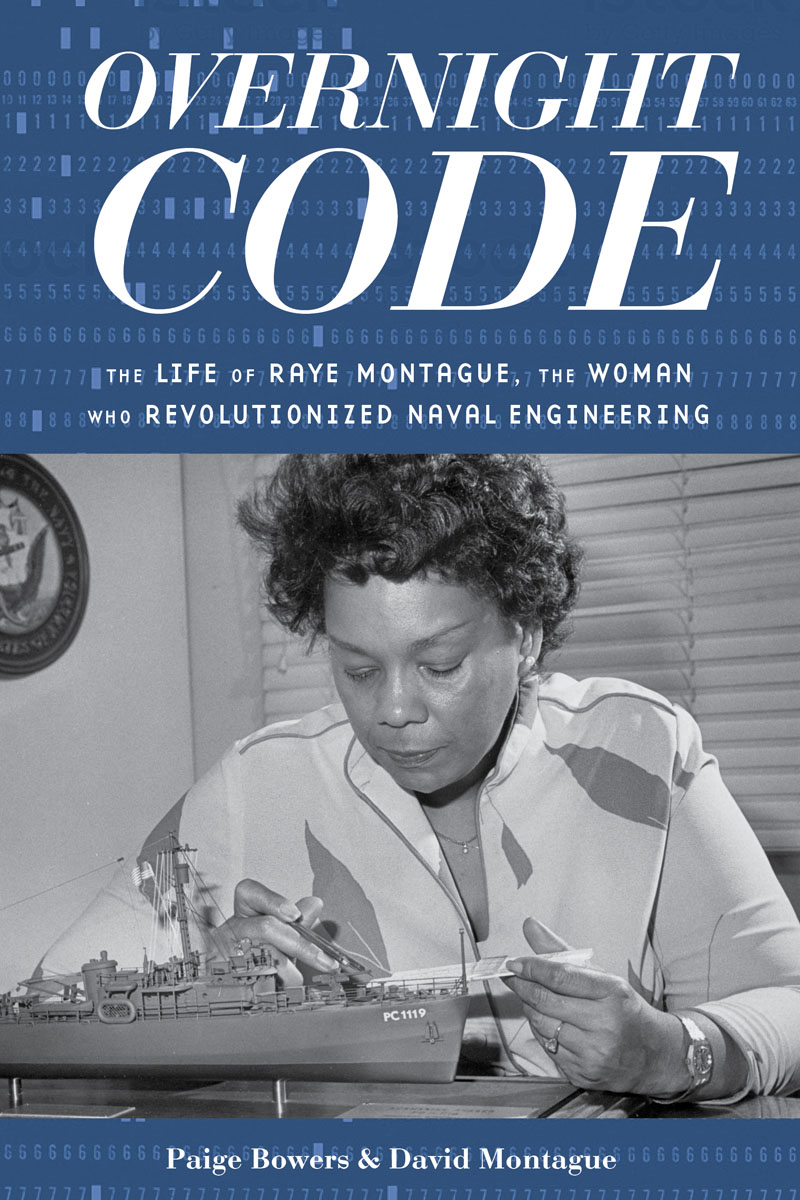 O vernight Code tells the story of Raye Montague an ambitious African American - photo 1