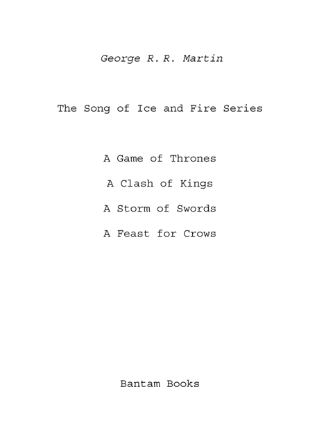 A Game of Thrones A Bantam Spectra Book SPECTRA and the portrayal of a - photo 2