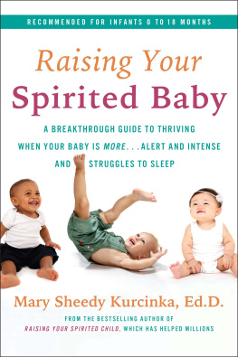 Mary Sheedy Kurcinka Raising Your Spirited Baby