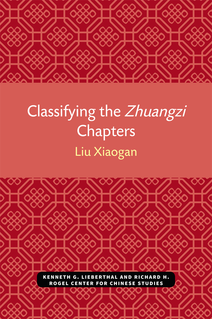 Classifying the Zhuangzi Chapters Michigan Monographs in Chinese Studies no - photo 1