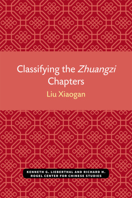 Liu Xiaogan Classifying the Zhuangzi Chapters