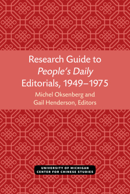 Michel Oksenberg Research Guide to People’s Daily Editorials, 1949–1975