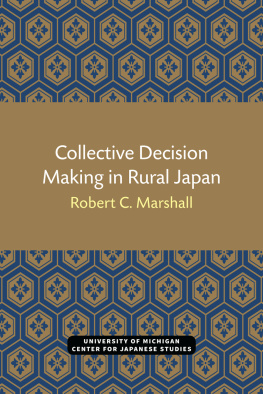 Robert C. Marshall - Collective Decision Making in Rural Japan